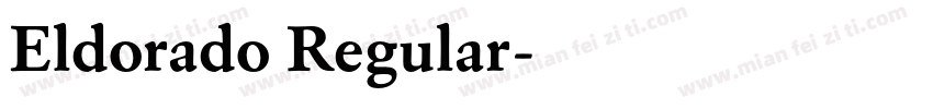 Eldorado Regular字体转换